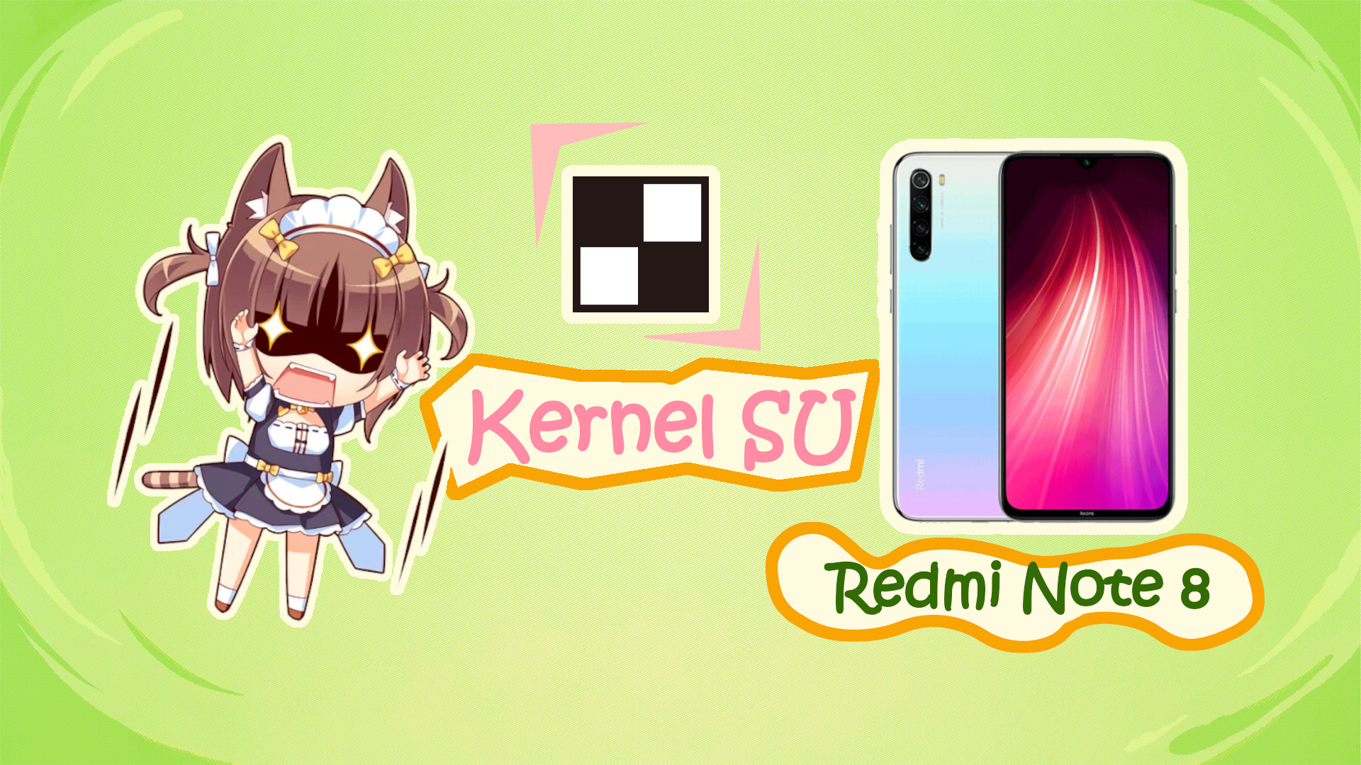 Redmi Note 8 刷机折腾Kernel SU记录封面图